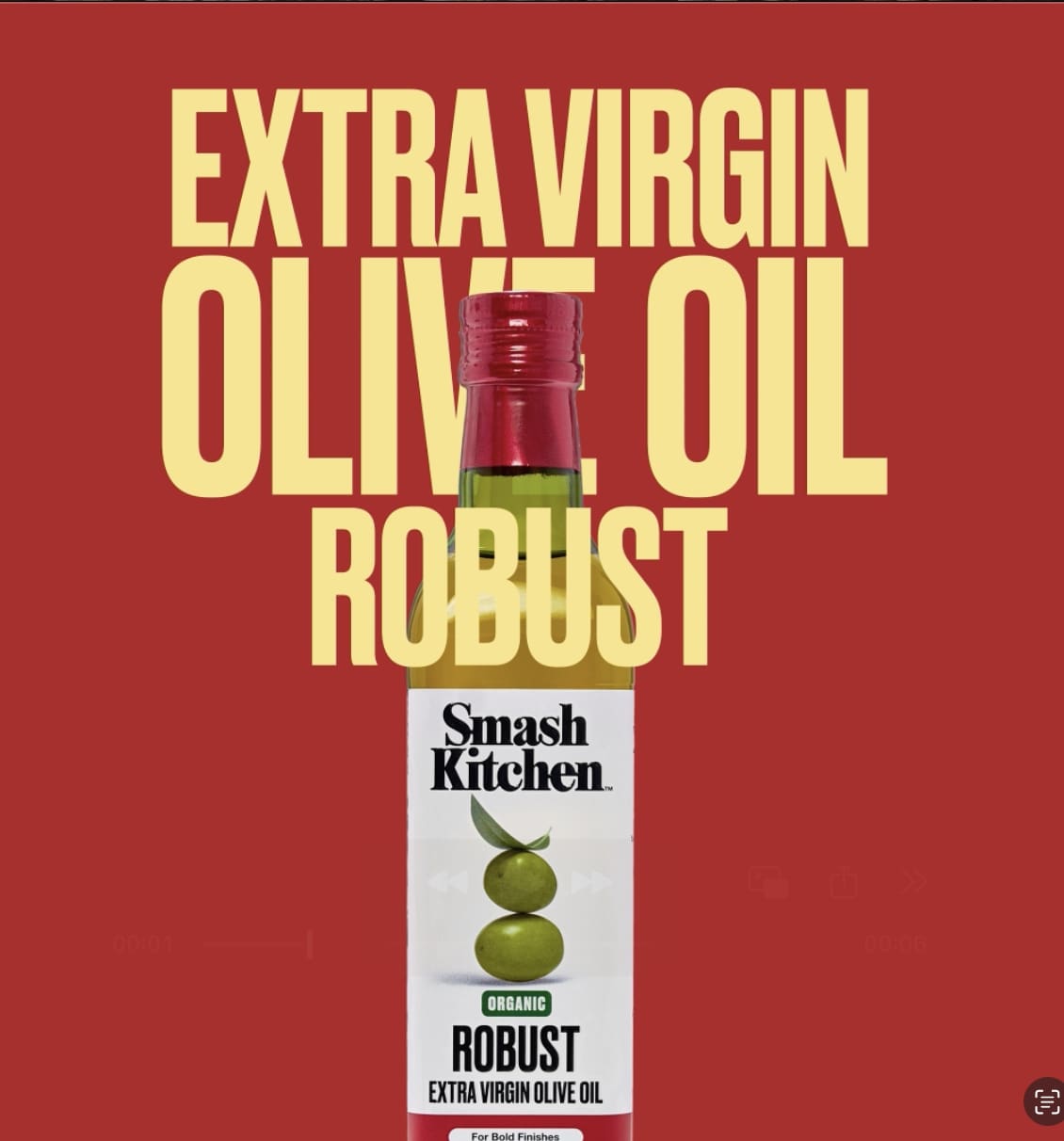 Smash Kitchen Organic Robust Extra Virgin Olive Oil, 16.9 fl oz
