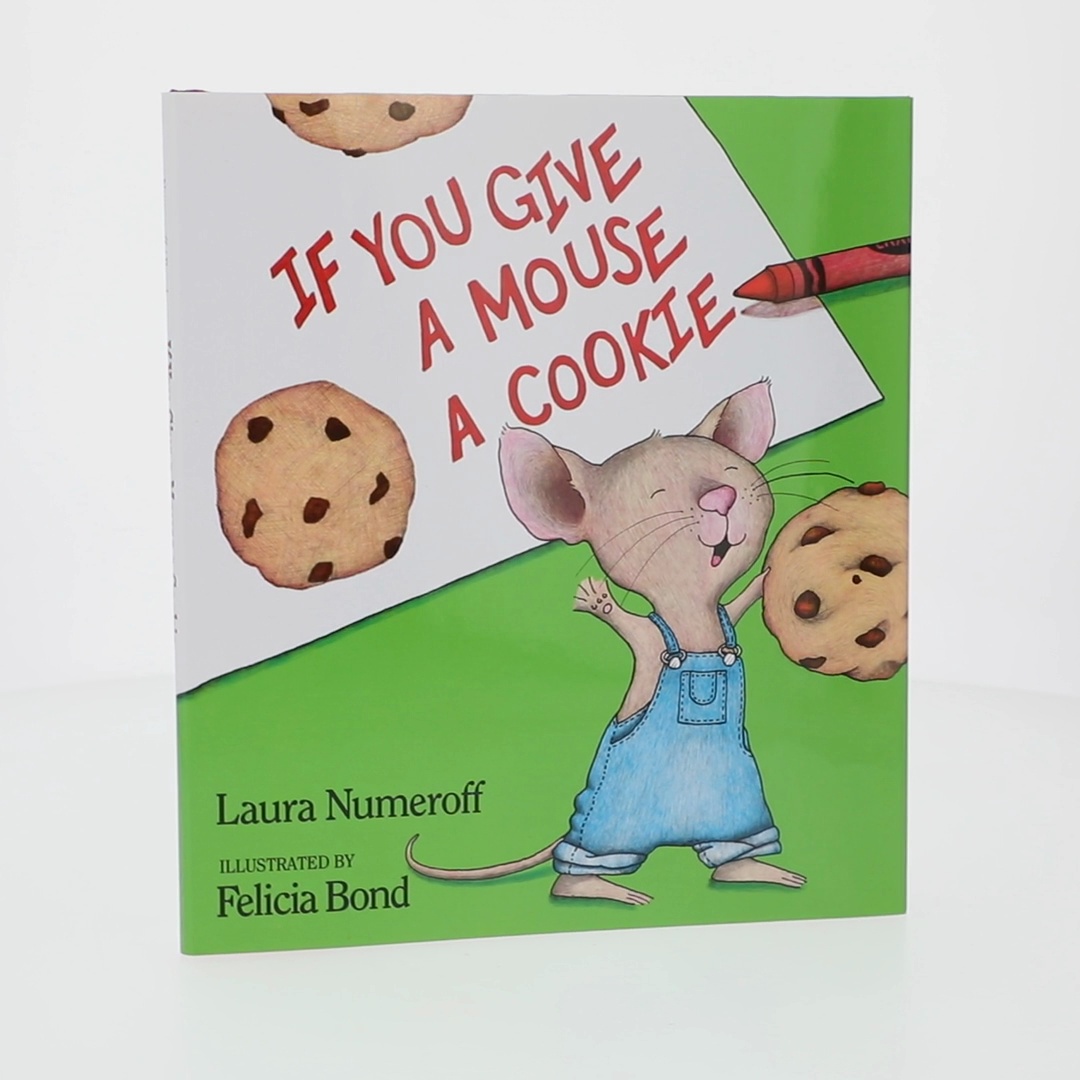 If You Give a Mouse a Cookie (Anniversary 25) (Hardcover