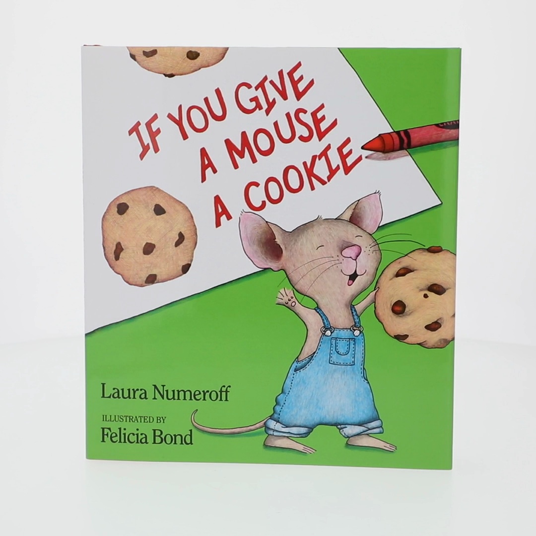 If You Give a Mouse a Cookie (Anniversary 25) (Hardcover