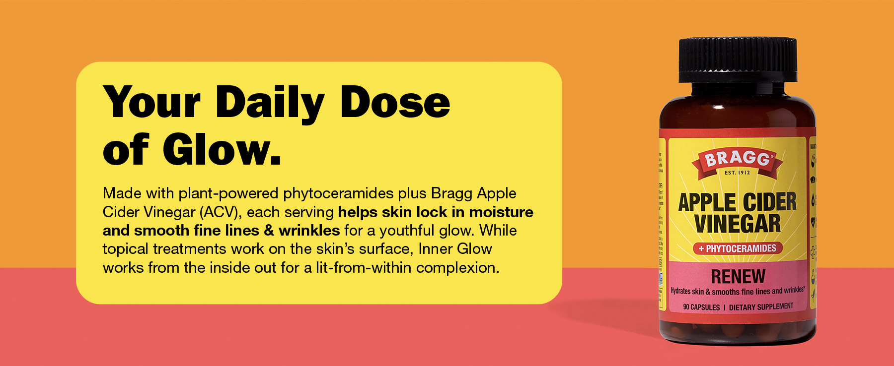 thumbnail video image 3 of Bragg Renew, Apple Cider Vinegar + Phytoceramides, 90 Capsules, 3 of 12