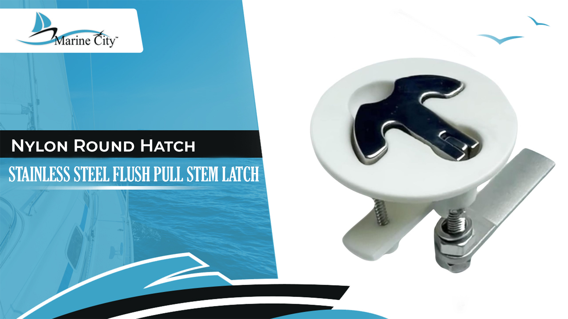 thumbnail video image 2 of MARINE CITY Nylon White Round Hatch 316 Grade Stainless Steel Flush Pull Stem Latch Marine Grade T-Handle for Boats  Yachts  Marine Accessories Pack of 1, 2 of 8