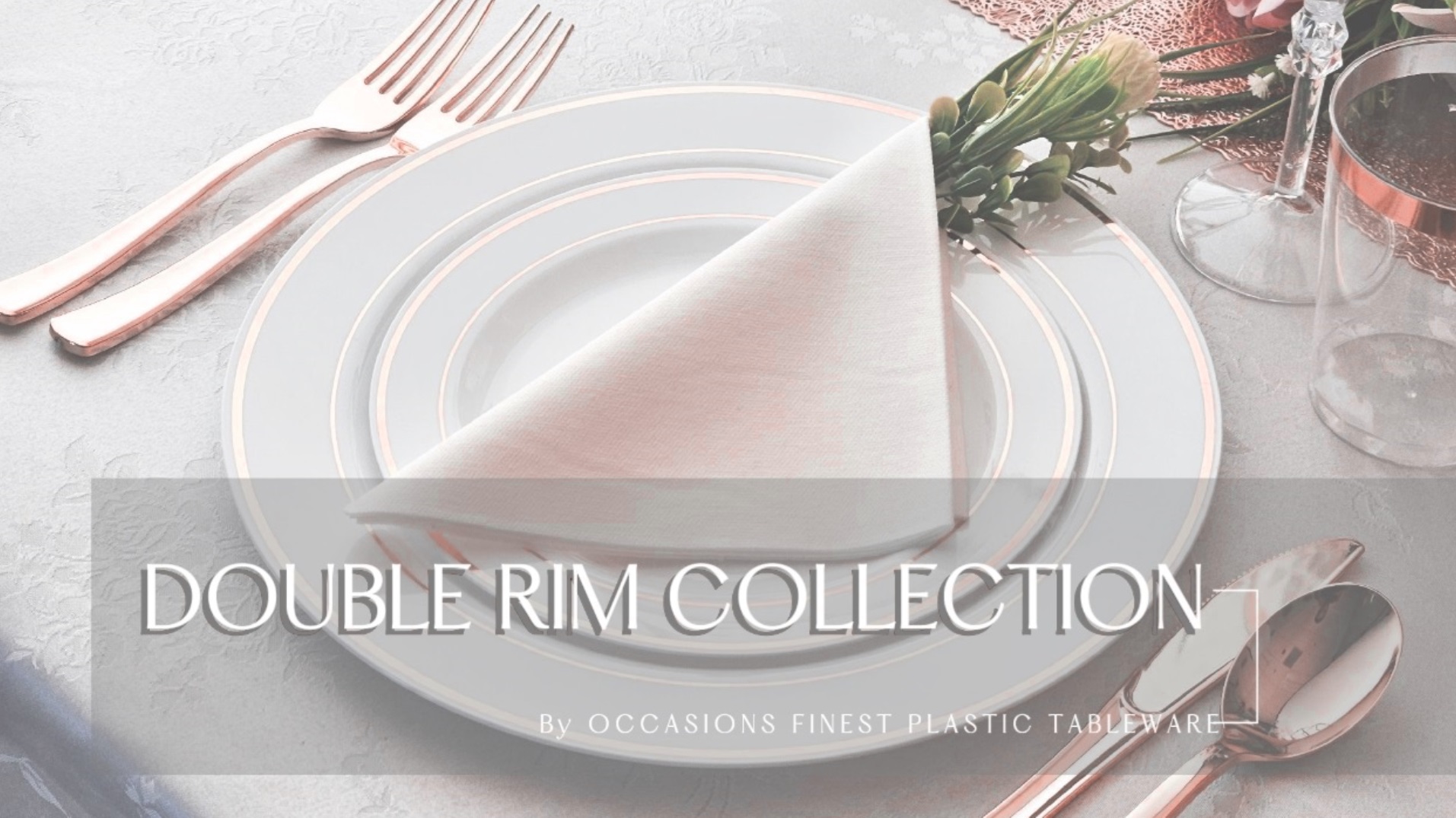 thumbnail video image 2 of " OCCASIONS " 120 Plates Pack,(60 Guests) Heavyweight Premium Wedding Party Disposable Plastic Plates Set -60 x 10.5'' Dinner + 60 x 7.5'' Salad / Dessert (White & Rose Gold Rim), 2 of 9